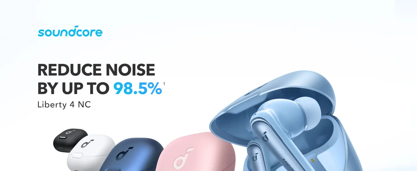 Anker Soundcore Liberty 4 NC True-Wireless Earbuds - Light Blue - Banner showing reduce noise up to 98.5% claim.